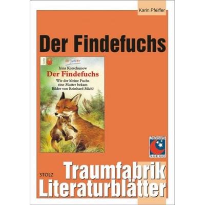 Der Findefuchs, Literaturblätter, Geheftet von Karin Pfeiffer, Stolz, 978-3-89778-028-6