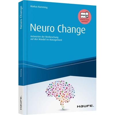 Neuro Change, Gebundene Ausgabe von Markus Ramming, Haufe-Lexware, 978-3-648-11709-5