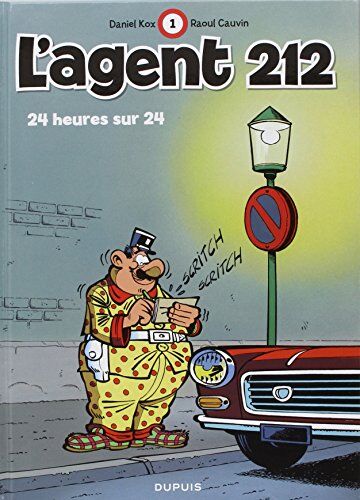 Raoul Cauvin - L'agent 212. Vol. 1. 24 heures sur 24 - Preis vom 14.10.2026 23:07:16 h