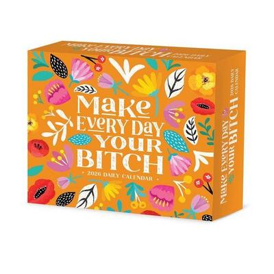 Make Every Day Your Bitch 2026 Box Calendar