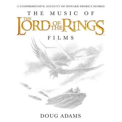 The Music of the Lord of the Rings Films, Set von Doug Adams, Alfred Music Publishing Company, 978-0-7390-7157-1