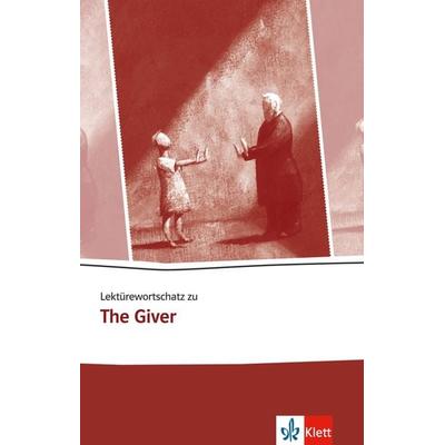 Lektürewortschatz zu 'The Giver'; Taschenbuch von , Klett Sprachen GmbH, 978-3-12-578241-9
