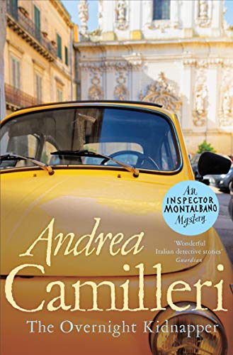 Andrea Camilleri - The Overnight Kidnapper (Inspector Montalbano mysteries) - Preis vom 10.10.2026 11:48:34 h