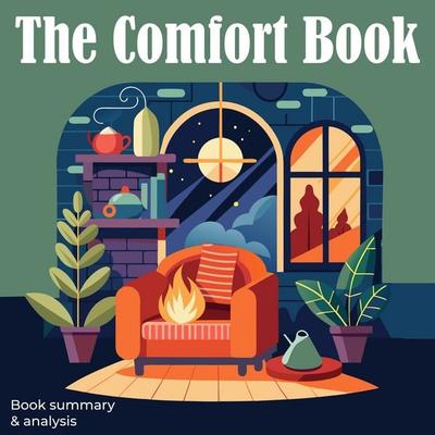 The Comfort Book - Briefly Summaries, Audio, 9798868618512