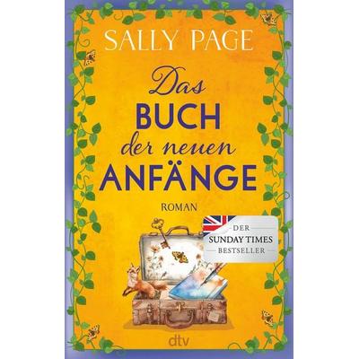 Das Buch der neuen Anfänge, Taschenbuch von Sally Page, dtv, 978-3-423-22095-8