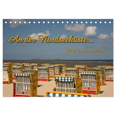 An der Nordseeküste... (Tischkalender 2027 DIN A5 quer), CALVENDO Monatskalender