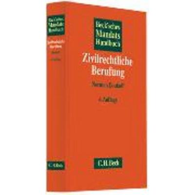 Beck'sches Mandatshandbuch Zivilrechtliche Berufung, Gebundene Ausgabe von Norman Doukoff, C.H. Beck, 978-3-406-64308-8