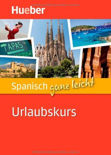 Caprivi, Leo von - Spanisch ganz leicht Urlaubskurs - Preis vom 09.10.2026 07:28:09 h