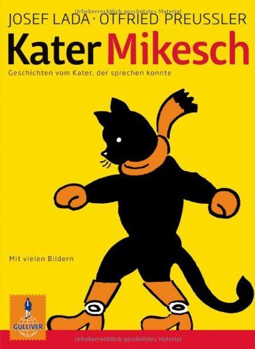 Josef Lada - Kater Mikesch: Geschichten vom Kater, der sprechen konnte. Nacherzählt von Otfried Preußler (Gulliver) - Preis vom 09.10.2026 07:28:09 h