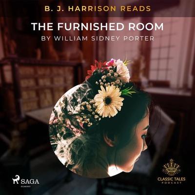 B. J. Harrison Reads The Furnished Room - O. Henry, Audio, 9788726574982