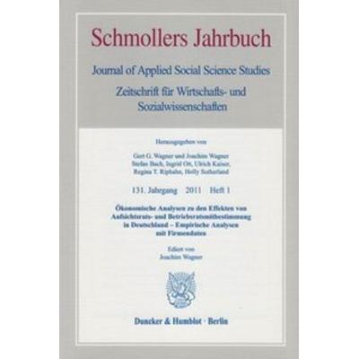 Ökonomische Analysen zu den Effekten von Aufsichtsrats- und Betriebsratsmitbestimmung in Deutschland – Empirische Analysen mit Firmendaten.,