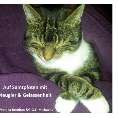 Auf Samtpfoten mit Neugier & Gelassenheit, Taschenbuch von Monika Breuhan,G.G.E. Michaelis, BoD – Books on Demand, 978-3-7519-8021-0