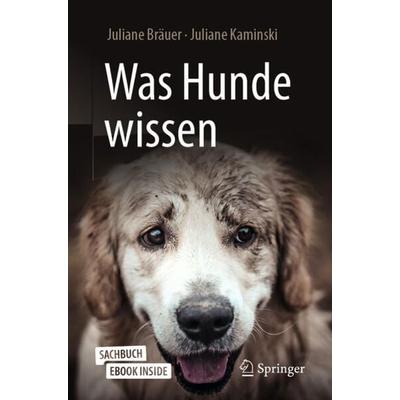 Was Hunde wissen, Set von Juliane Bräuer,Juliane Kaminski, Springer Berlin, 978-3-662-64292-4