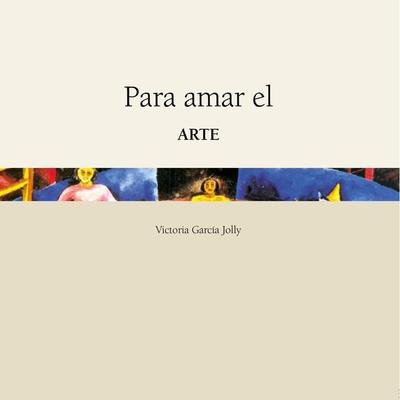 Para amar el arte - Victoria García Jolly, Audio, 9789179311940