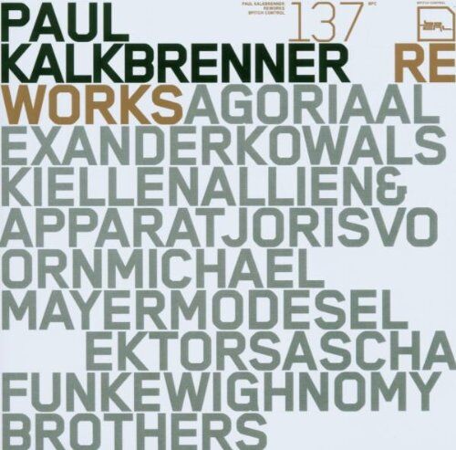 Paul Kalkbrenner - Reworks - Preis vom 11.10.2026 03:10:56 h