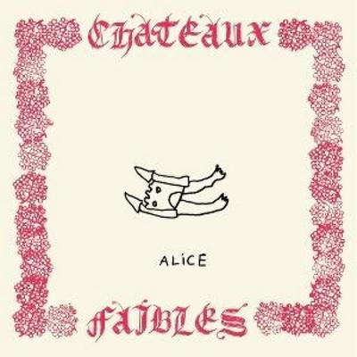 Alice: Ch¿teaux faibles - Alice, CD