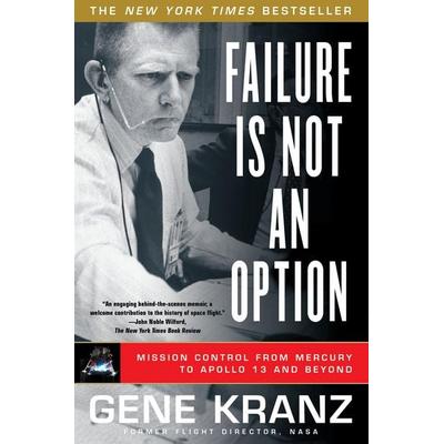 Failure Is Not an Option, Taschenbuch von Gene Kranz, Simon & Schuster N.Y., 978-1-4391-4881-5