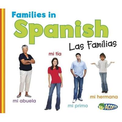 Families in Spanish: Las Familias, Gebundene Ausgabe von Daniel Nunn, Capstone, 978-1-4329-7173-1