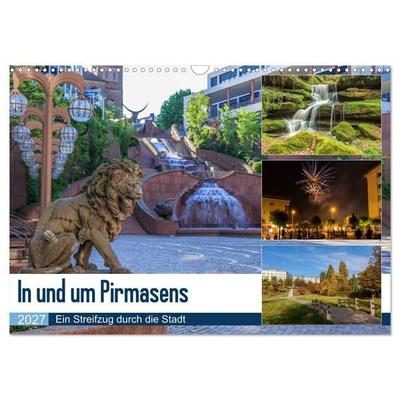 In und um Pirmasens (Wandkalender 2027 DIN A3 quer), CALVENDO Monatskalender