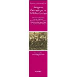 Religiöse Grenzgänger im östlichen Europa, Fachbücher von Ekatarina Emeliantseva Koller