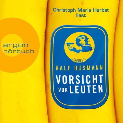 Vorsicht vor Leuten - Ralf Husmann, Audio, 4250783621374