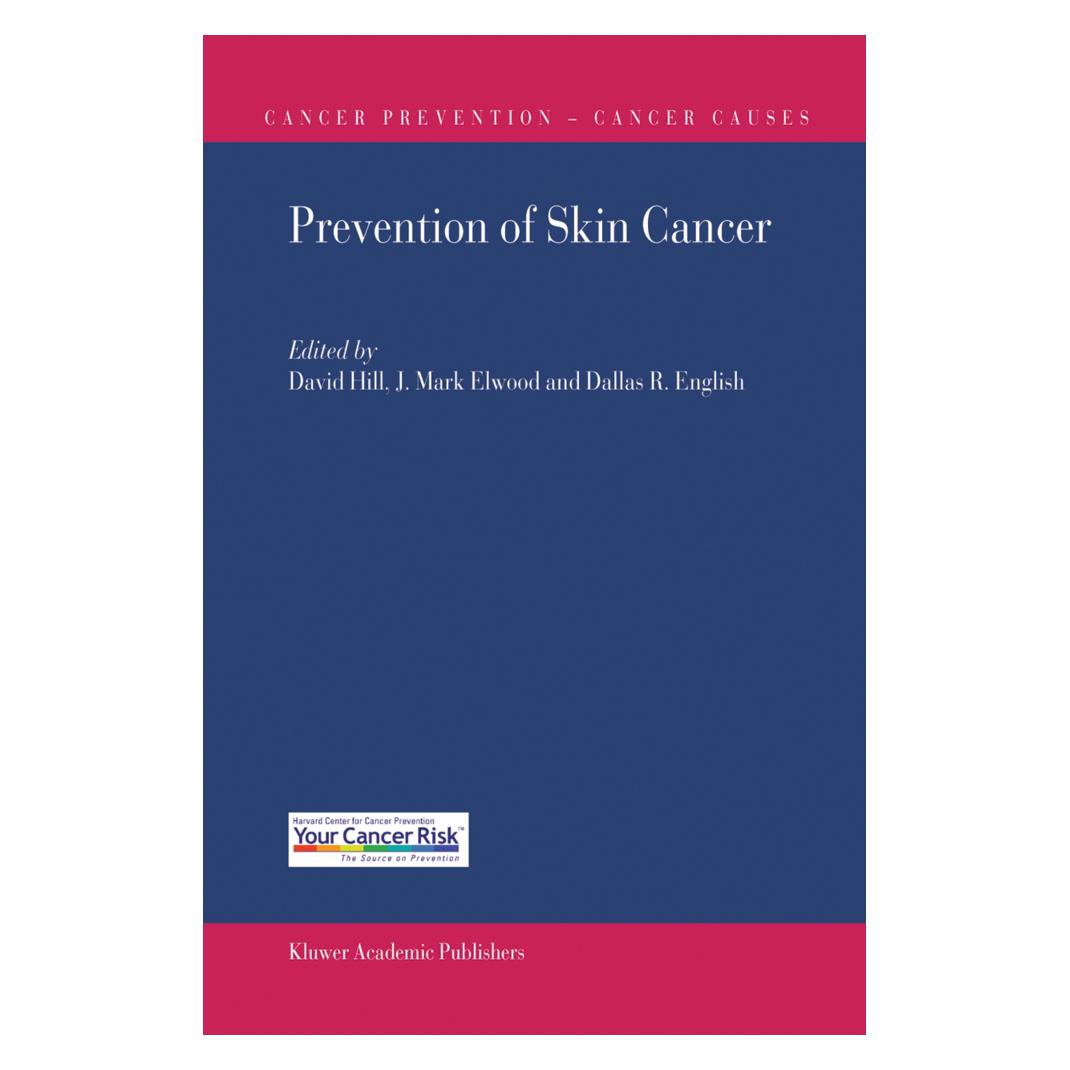 Springer Prevention of Skin Cancer (Englisch, Softcover, Dallas R. English, David Hill, J. Mark Elwood) (55374483)