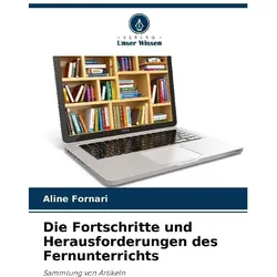 Die Fortschritte und Herausforderungen des Fernunterrichts, Ratgeber von Aline Fornari