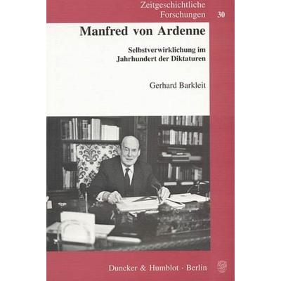 Manfred von Ardenne, Taschenbuch von Gerhard Barkleit, Duncker & Humblot, 978-3-428-12084-0