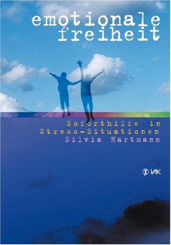 Silvia Hartmann - Emotionale Freiheit: Soforthilfe in Stress-Situationen mit Akupressur - Preis vom 17.10.2026 19:25:27 h
