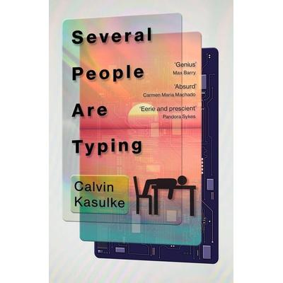 Several People Are Typing, Taschenbuch von Calvin Kasulke, Hodder & Stoughton, 978-1-5293-5838-4