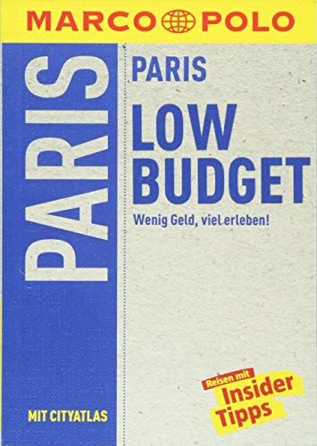 Bläske, Gerhard und Waltraud - MARCO POLO Reiseführer LowBudget Paris: Wenig Geld, viel erleben! (MARCO POLO LowBudget) - Preis vom 07.10.2026 11:45:10 h