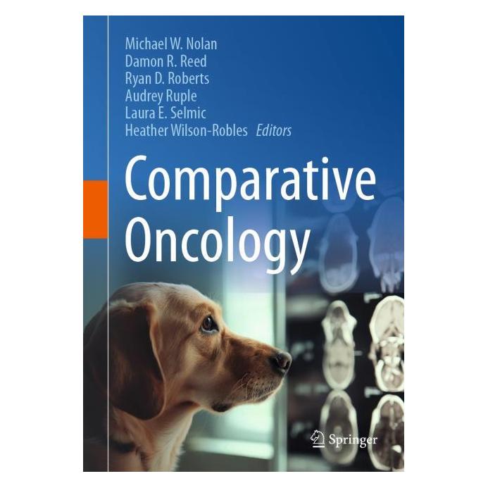 Springer Comparative Oncology (Englisch, Hardcover, Audrey Ruple, Damon R. Reed, Damon Roberts, Heather Wilson-Robles, Laura E. Selmic, Michael W. Nolan, R Reed, Ryan) (61565197)
