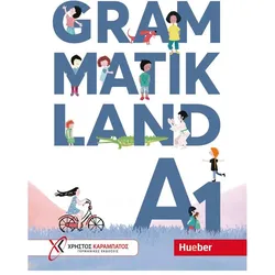 Grammatikland A1, Schulbücher von Eva Kokkini, Amalia Petrova, Eleni Frangou