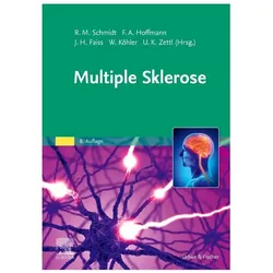 Multiple Sklerose, Fachbücher von Wolfgang Köhler, Frank Hoffmann, Uwe Zettl, Jürgen H. Faiss, Rudolf Manfred Schmidt