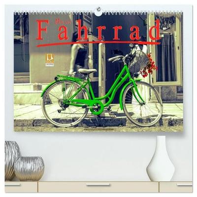 Mein Fahrrad (hochwertiger Premium Wandkalender 2027 DIN A2 quer), Kunstdruck in Hochglanz