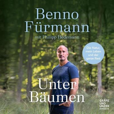 Unter Bäumen - Benno Fürmann,Philipp Hedemann, Audio, 9783833892646