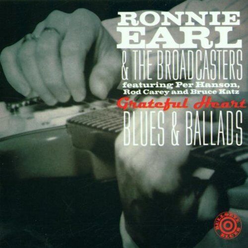 Earl, Ronnie & the Broadcaster - Grateful Heart: Blues & B - Preis vom 12.10.2026 11:37:12 h