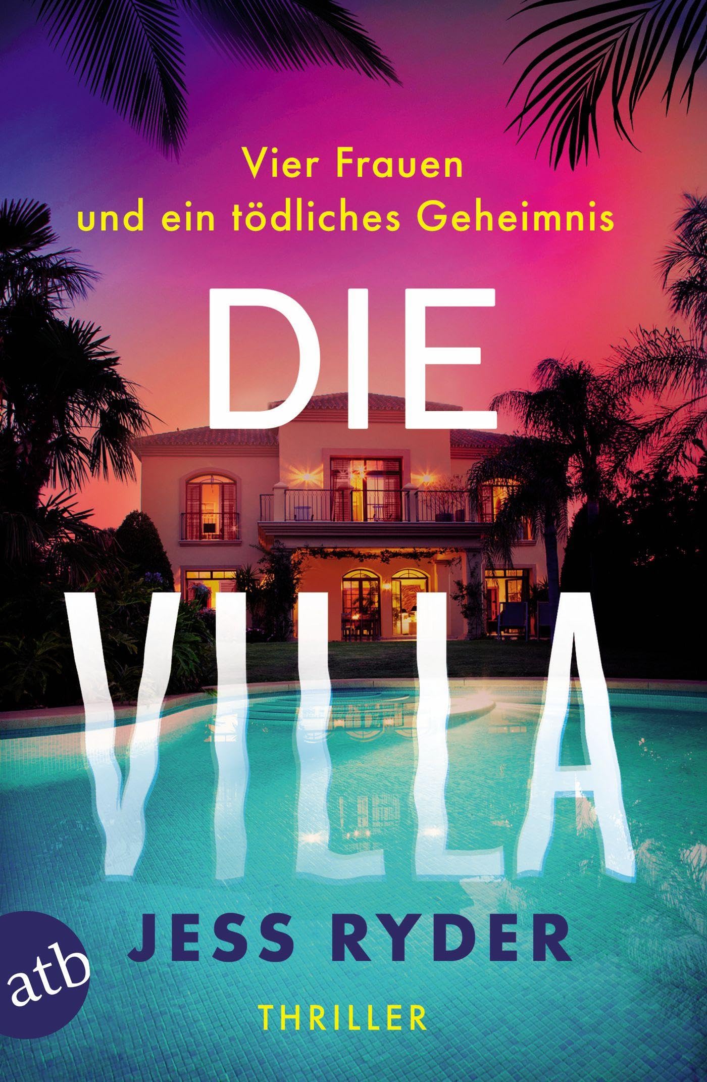 Jess Ryder - Die Villa: Thriller - Preis vom 15.10.2026 23:06:25 h