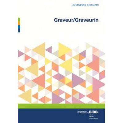 Graveur/Graveurin, Taschenbuch von , Wbv Media, 978-3-7639-5952-5