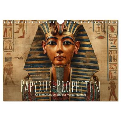 Papyrus-Propheten - KI-Enthüllungen aus der Vergangenheit (Wandkalender 2027 DIN A4 quer), CALVENDO Monatskalender