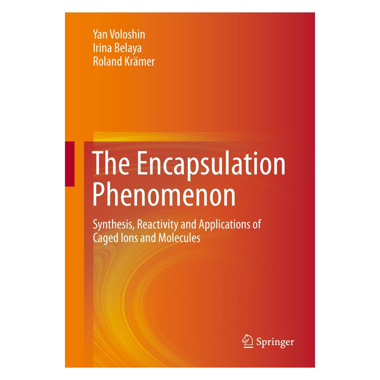 Springer Voloshin:The Encapsulation Phenomenon (Englisch, Hardcover, Irina Belaya, Roland Krämer, Yan Voloshin) (9783319277370)