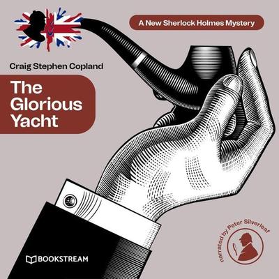 The Glorious Yacht - Arthur Conan Doyle,Craig Stephen Copland, Audio, 9783991340027