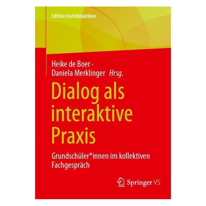 Springer Dialog als interaktive Praxis (Deutsch, Softcover, Daniela Merklinger, Heike De Boer) (59912811)