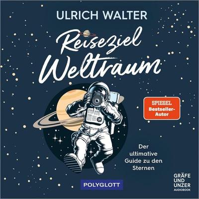 Reiseziel Weltraum - Ulrich Walter, Audio, 9783833890352