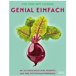 Genial einfach, Ratgeber von Luis Rüsing, Fine Food Days Cologne