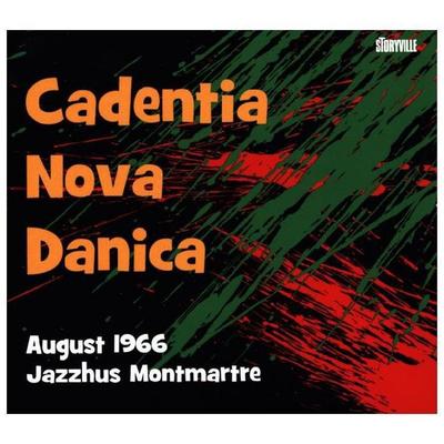 August 966 Jazzhus Montmartre - Cadentia Nova Danica, CD