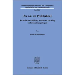 Weissmann:Der e.V. im Profifussball, Fachbücher von Jakob Sia Weissmann