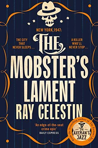 Ray Celestin - The Mobster's Lament (City Blues Quartet) - Preis vom 15.10.2026 23:06:25 h
