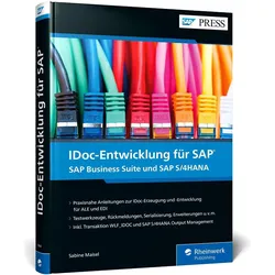 IDoc-Entwicklung für SAP, Fachbücher von Sabine Maisel