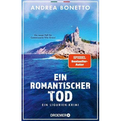 Ein romantischer Tod, Taschenbuch von Andrea Bonetto, Droemer Knaur, 978-3-426-56015-0